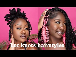 Loc knots hairstyles | Loc knots on soft locs
