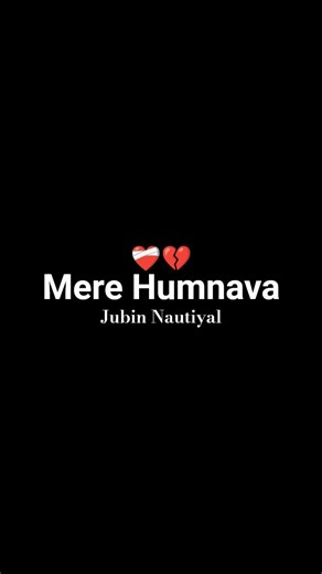 Mere Humnava ❤️‍🩹 - Jubin Nautiyal #Shorts #JubinNautiyal #SadSong