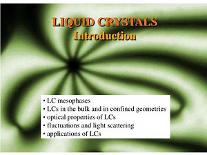 LIQUID CRYSTALS Introduction - SlideServe