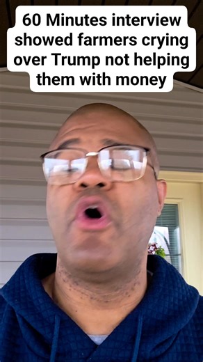 60 Minutes interview showed farmers crying over Trump not helping them with money | Marques Speaks