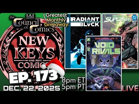 NEW KEYS & HOT COMICS! LIVE Podcast ep.173 Dec. 22, 2025 #comicbooks #marvel #dc 📱