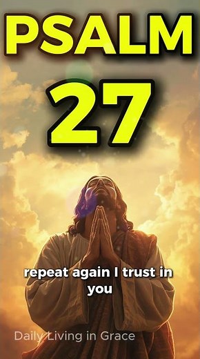 Powerful Prayer from Psalm 27 | Short Prayer for Strength and Protection