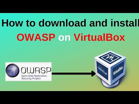 How to download and install OWASP on VirtualBox