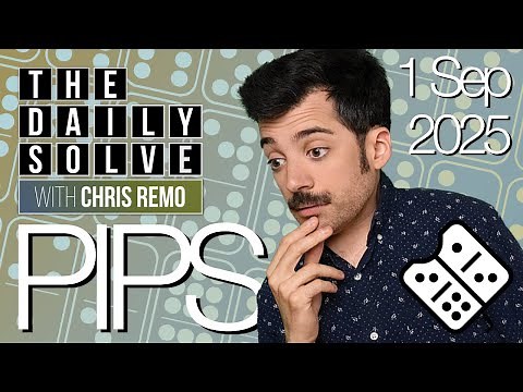 Pips - New NYT Puzzle Game! - 1 September 2025