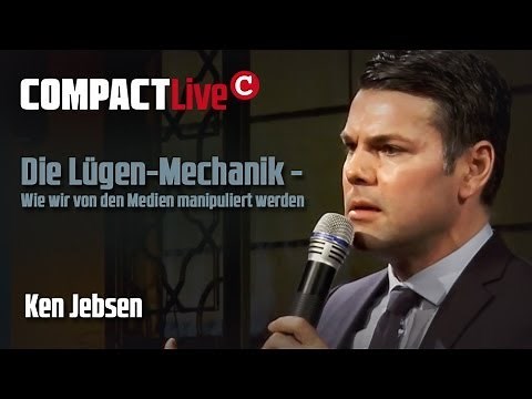 Die Lügen-Mechanik - Wie wir von den Medien manipuliert werden - COMPACT Live mit Ken Jebsen
