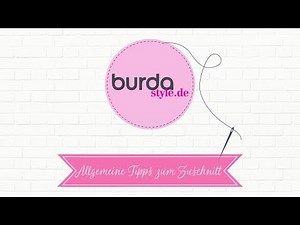 Allgemeine Tipps zum Zuschnitt