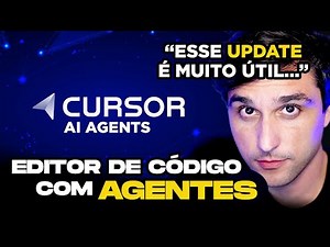CURSOR agora PENSA por você: AGENTES de IA para programação automática
