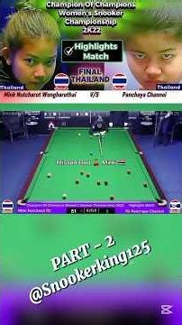 Mink Nutcharut👉Panchaya Channoi Part2💫#shorts #shortvideo #shortsfeed #youtubeshorts #snookerking125
