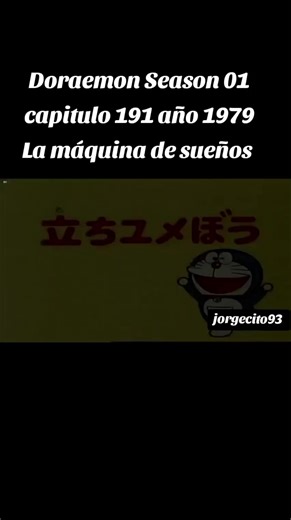 Doraemon capitulo 191 la máquina de los sueños #doraemon #doraemonlovers #animefyp #nobitaysusamigos #españa🇪🇸