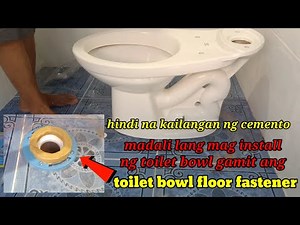Paano Mag install ng bowl gamit ang bowl fastener