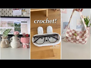 Best of Crochet TikTok | Aesthetic Crochet TikTok Compilation Pt. 5
