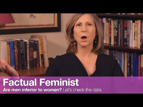 Are men inferior to women? Let's check the data | FACTUAL FEMINIST