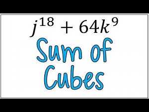 Factoring Using the Sum of Cubes | Sum of Cubes Example