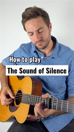 How to Play the Intro to The Sound of Silence (Simon & Garfunkel)