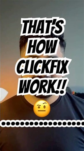 Click Fix Bypasses ALL Your Security!