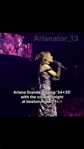 34+35 live performance😭✨ #arianagrande #ariana #pop #surprise #concert #eternalsunshinetour #boston