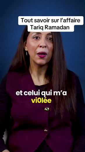 Témoignage d'une victime de viol par Tariq Ramadan