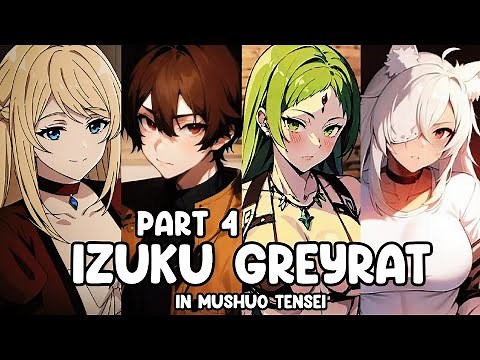 Izuku Greyrat x Harem In Mushoku Tensei - 04 Adventure