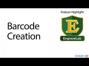 Creating Barcodes in EngraveLab for Laser and Rotary Engraving Machines - A CADlink Software Jorlink