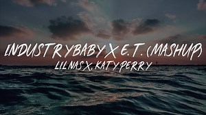 61K views · 1.5K reactions | Industry Baby vs. E.T. (Mashup) - Lil Nas X ft. Katy Perry - Lyrics This video does not seek to infringe the rules on copyright, I do not seek to monetize, only to share the content. Follow me on my Youtube channel: https://www.youtube.com/channel/UChU5tmxP25qo6DIbgVWjbHA | Lyric Videos | Facebook