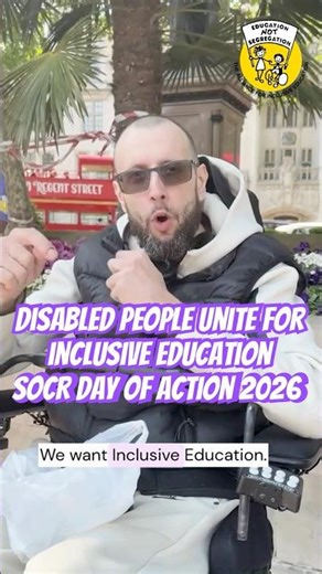 Disabled People Unite for Inclusive Education | SOCR Day of Action 2026 #EducateDontSegregate