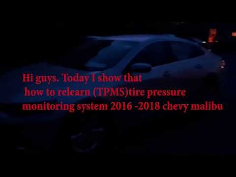 How to relearn GM 2016-2018 Chevrolet Malibu TPMS (tire pressure monitoring system)