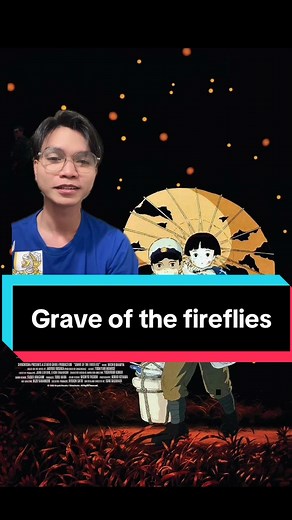 Grave of the Fireflies: Impactful Anime Movie Insights