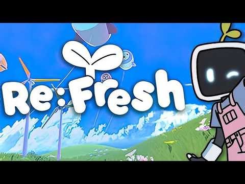 Re:Fresh Gameplay - First Look (4K)