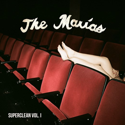 Superclean Vol. I by The Marías
