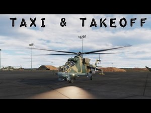 DCS | MI-24 Hind Taxi & takeoff tutorial