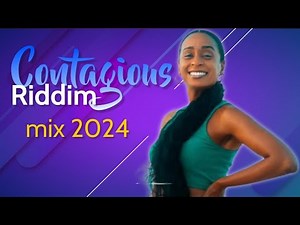Contagious Riddim mix [Sep 2024] dj mistacue ft alaine, dula, chino, Mavado, jah Vinci and more