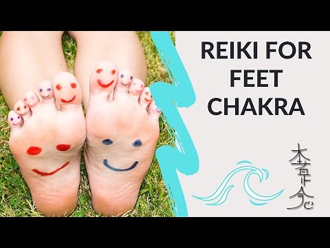 Reiki For Feet Chakras - Energy Healing