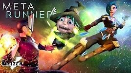 META RUNNER - Season 1 Episode 9: The Run