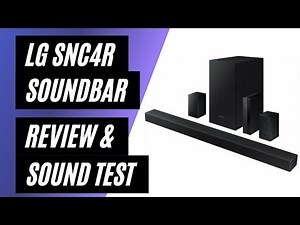 LG SNC4R Soundbar w/Surround Sound Speakers - Review & Sound Test