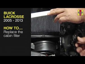 Buick LaCrosse (2005 - 2013) - Replace the cabin filter