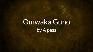 26K views · 522 shares | #OmwakaGuno I stand for what is right, Not what is popular. "Omwaka Guno" By A PASS Produced By Nessim Pan Production | A PASS | Facebook