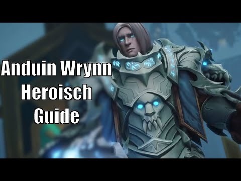 Anduin Wrynn Heroisch Guide - Mausoleum der Ersten [World of Warcraft: Shadowlands]
