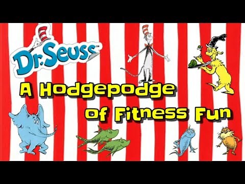 Dr. Seuss: A Hodgepodge of Fitness Fun PE Warm-up/Brain Break