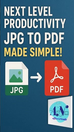 Next Level Productivity JPG to PDF Made Simple! #OfficeANcode #PDFtools