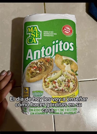Cómo hacer deliciosas gorditas de Maseca en casa