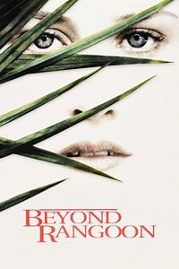 Beyond Rangoon (1995) - Movie
