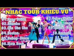 Nhạc Tour Khiêu Vũ Chọn Lọc Hay Nhất | Nhạc Chuẩn Tour Phòng Trà Cafe Khiêu Vũ | Organ Channel