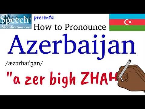 How to Pronounce Azerbaijan