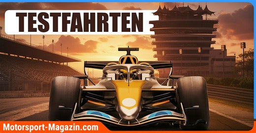 Formel-1-Testfahrten 2026: Wo & wann sind die neuen Autos zum ersten Mal zu sehen?