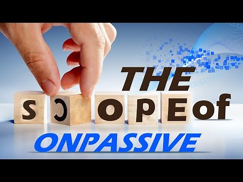 ONPASSIVE: Why Should You be With Us?