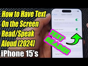 iPhone 15/15 Pro Max: How to Have Text On the Screen Read/Speak Aloud [2024]