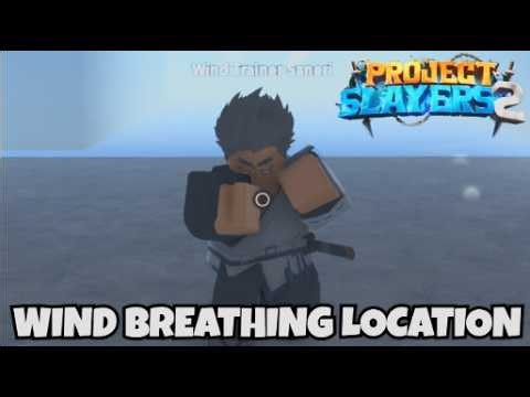 Wind Breathing Location + How To Obtain In Project Slayers 2