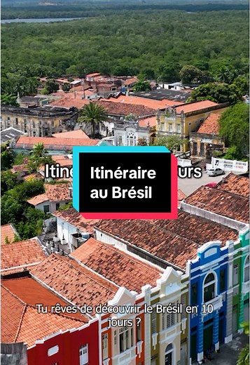 Itinéraire de 10 jours au Brésil : Aventure inoubliable