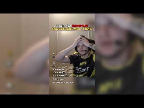 TOP 10 S1MPLE PLAYS OF ALL TIME