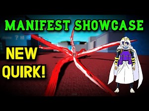Boku No Roblox: Manifest Quirk Showcase | NEW UPDATE | NEW QUIRK SHOWCASE | Boku No Roblox Manifest